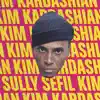 Sully Sefil - Kim Kardashian - Single